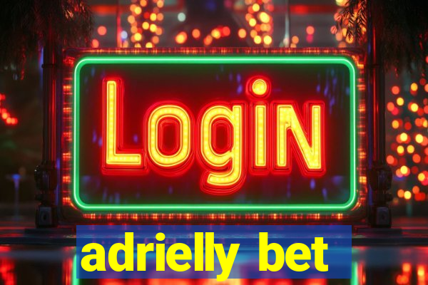 adrielly bet